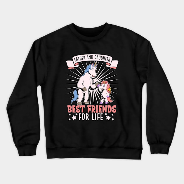 Friends for life - father and daughter Crewneck Sweatshirt by Modern Medieval Design